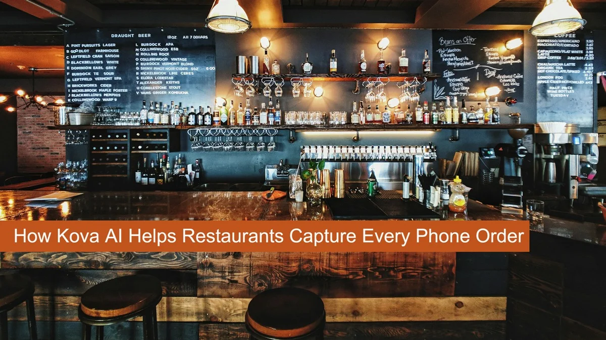 How Kovas AI Helps Restaurants Capture Every Phone Order